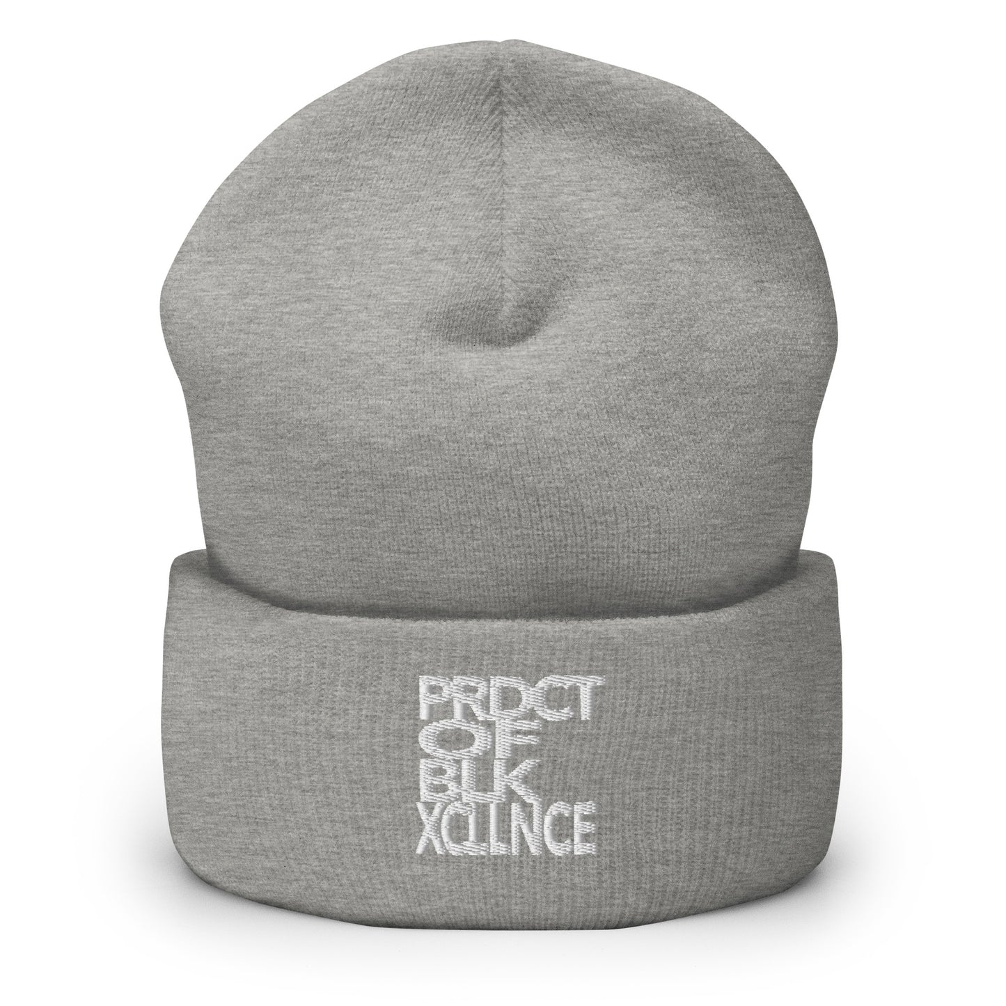 "Product of Black Excellence" Beanie
